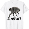 Team Jimothy Raccoon T-Shirt