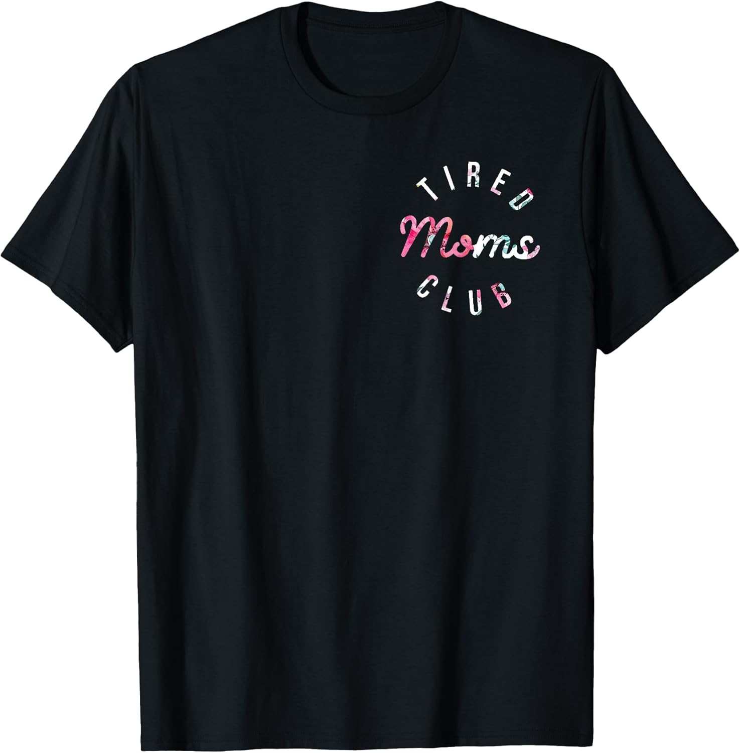 Mother’s Day Shirt, Funny Mom Shirt, Gift for Mom