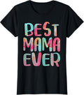 Best Mama Ever Shirts