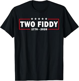 Two Fiddy 2 Fiddy USA 250th Anniversary T-Shirt