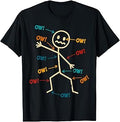 Funny Ow Ow Ow Ow Saying Body Pain Character Humor Sarcastic T-Shirt
