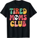 Tired Moms Club Coffee Mom | Goth Mom