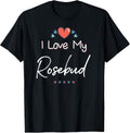 Love My Rosebud