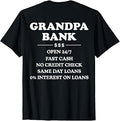 Funny Grandpa Bank Gift for Grandfather Family Humor T-Shirt