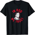Rod Brind'Amour - In Coach Rod We Trust - Carolina Hockey T-Shirt
