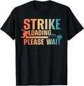 Funny Bowling Design for Men Women Kids Bowling Lover Bowler T-Shirt