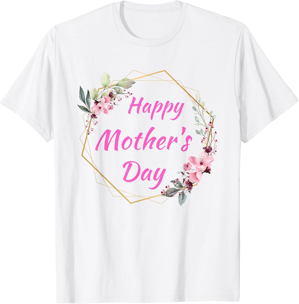 Funny Happy Mother's Day 2026 Cute Floral Women