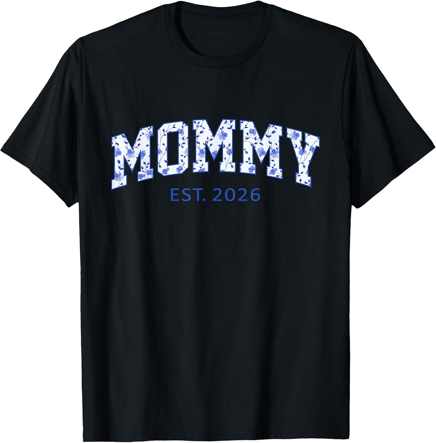 Floral Mommy Est. 2026 Mother's Day