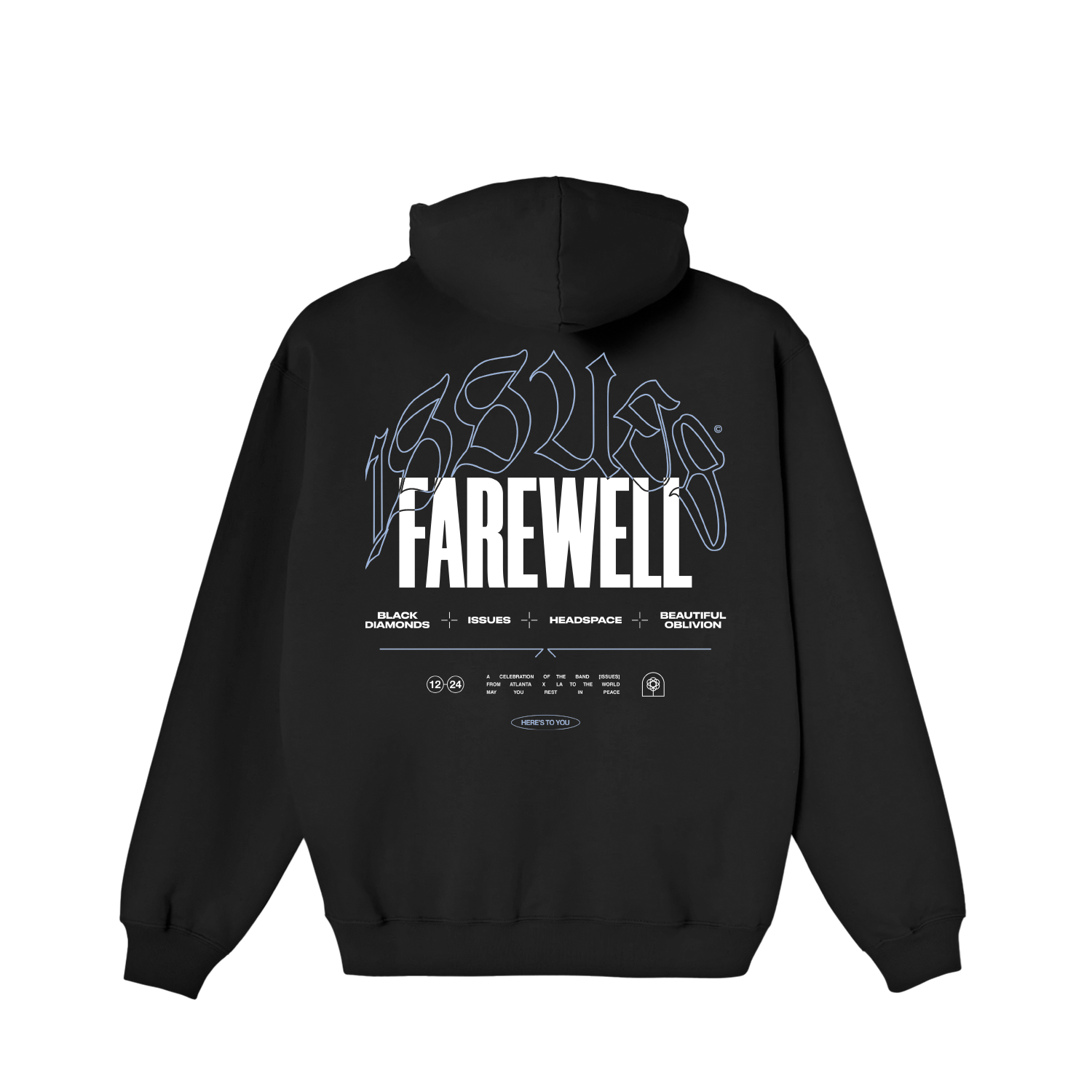 ISSUES - Farewell Black Hoodie T-Shirts, Sweatshirt | PureTeeCo.com (Image 2)