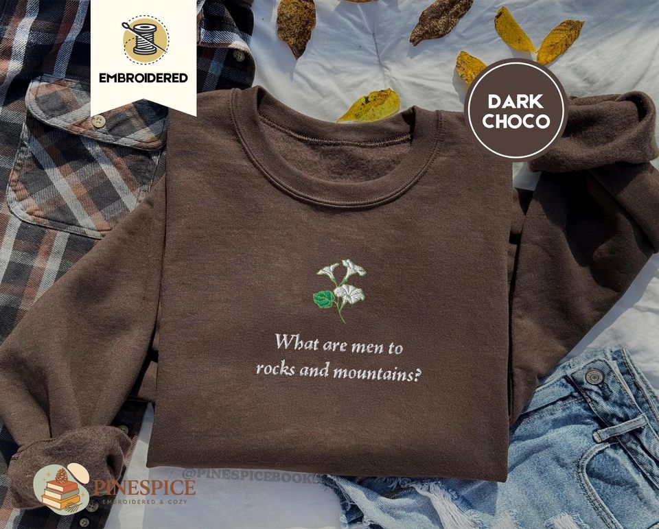 What Are Men to Rocks Sweatshirt - Embroidered