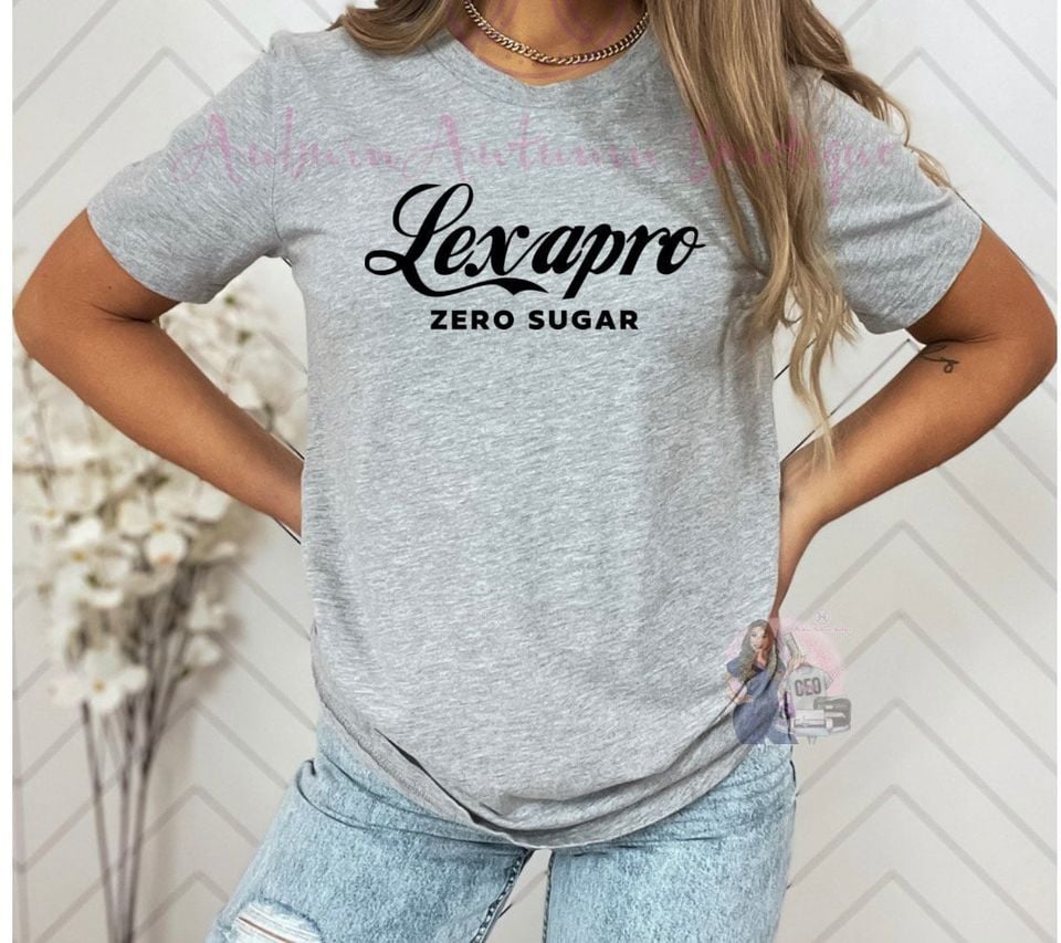 Lexapro Zero Sugar Tshirt