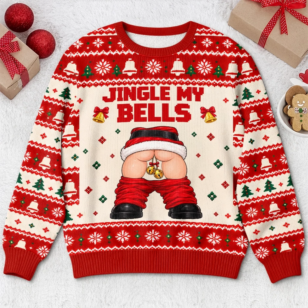 Custom Funny Naughty Jingle My Bells Christmas Gifts for Men - Personalized Ugly Sweater