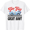 Two Fast Great Aunt of The Birthday Boy Racing Car Party T-Shirt