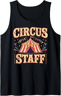Funny Circus Staff Art for Men Women Carnival Circus Crew Tank Top