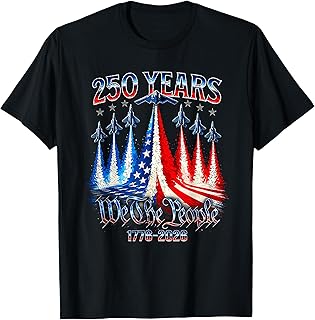250th Anniversary 250 Year America Freedom Air Jets T-Shirt
