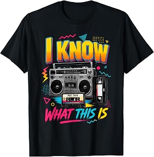 I Know What This is Retro 80's Throwback Party Funny T-Shirt