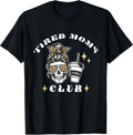Visit the Tired Moms Club Store