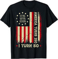 America Turns 250 I Turn 50 Year Old 1976 50th Birthday T-Shirt