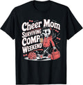 Funny Cheer Mom Competition Weekend Survivor