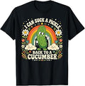 I Can Suck A Pickle Inappropriate Embarrassing Adult Humor T-Shirt