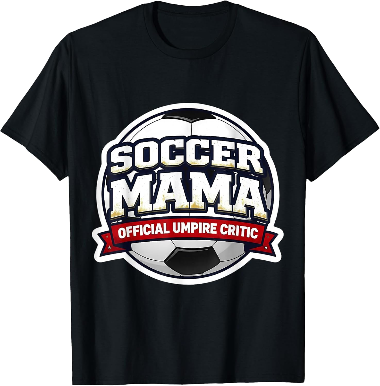 Soccer Mama Official Umpire Critic Mother Merch