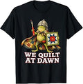 We Quilt At Dawn Cute Frog Quilting Sewing Hobby T-Shirt