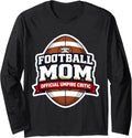 Football Mom Official Umpire Critic Mother Merch