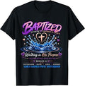 When Women Pray Sisterhood Baptism Celebration T-Shirt