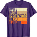 Wife Mom Protector Hero Legend Tees Merch