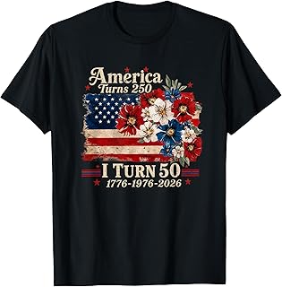 Funny America Turns 250 I Turn 50 1976 USA 50th Birthday T-Shirt