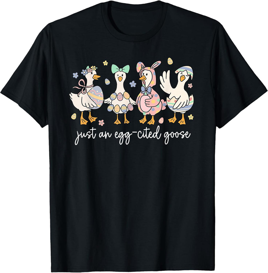 Just An Egg-cited Goose Silly Funny Bunny Easter