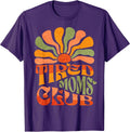Tired Moms Club Tee