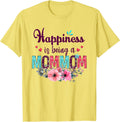 Happiness is being a Mommom Ever Women