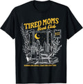 Retro Tired Moms Book Club Booktrovert Mothers Day