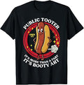 Hotdog Public Tooter More Than Fart Inappropriate Men Women T-Shirt