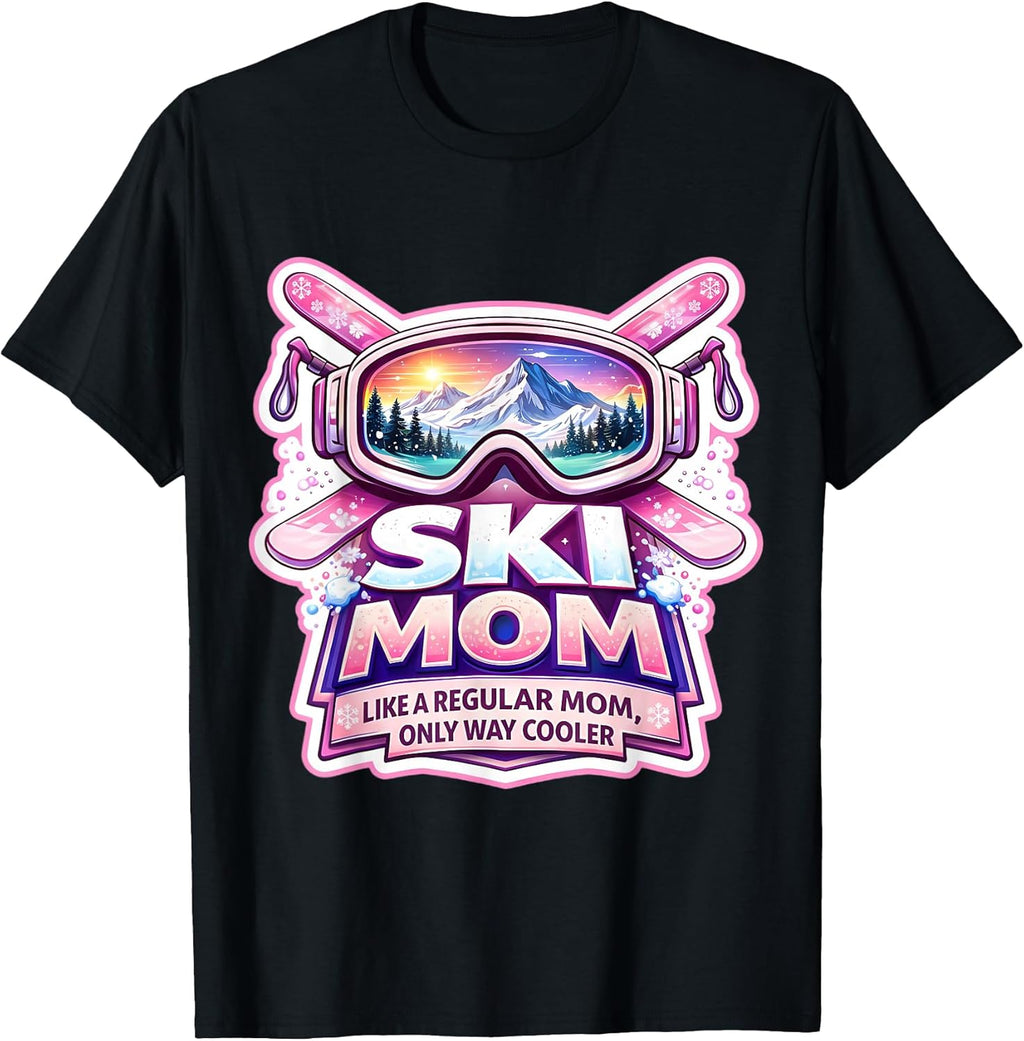 Ski Mom Like A Regular Mum Only Cooler Merch