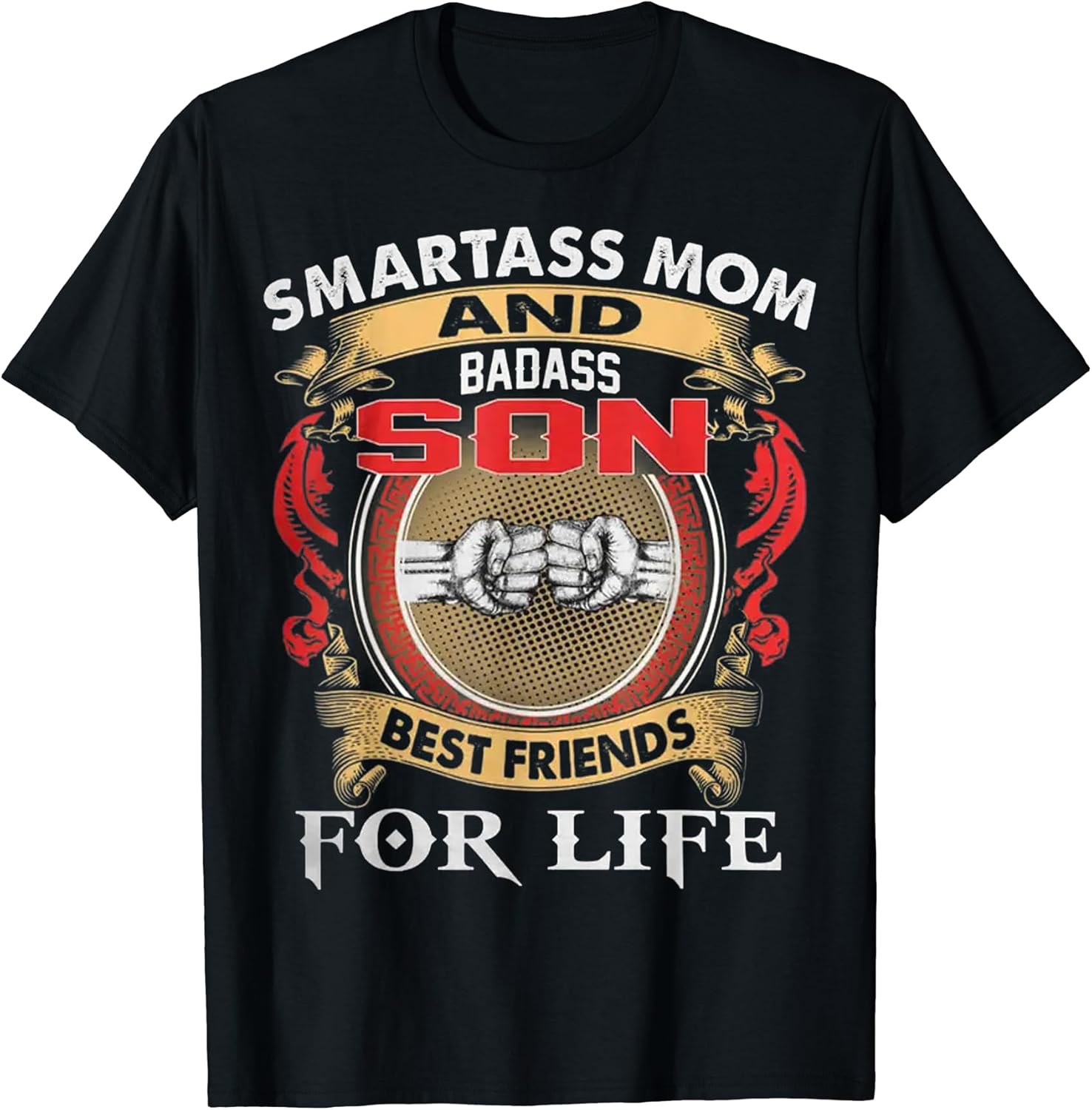 Smartass Mom And Badass Son Best Friends For Life