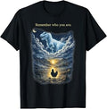 Remember Who are You Dinosaur Chicken for Men Women T-Shirt