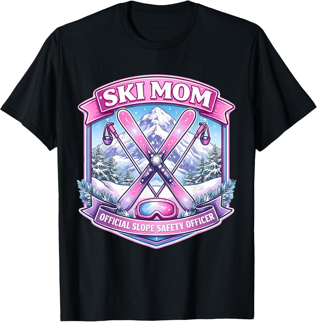 Ski Mom Official Slope Safety Officer Merch