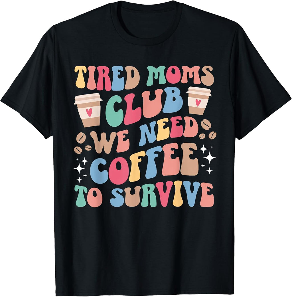 Groovy Exhausted Mom For Mother's Day