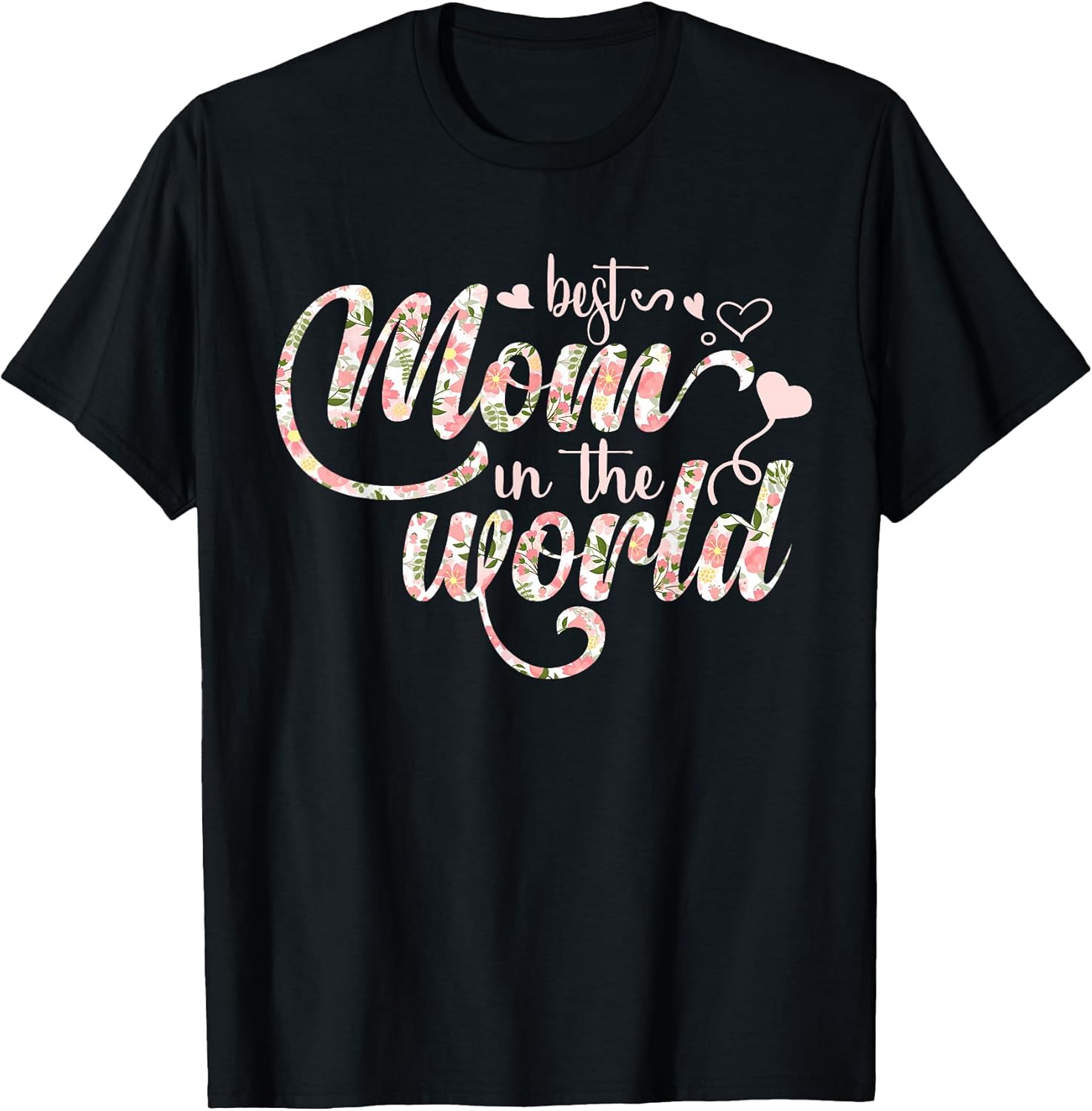 Best Mom Ever Happy Mother's Day Tees