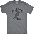 Mens Big Bunny Energy T Shirt Funny Easter Sunday Chocolate Rabbit Vibes Tee for Guys