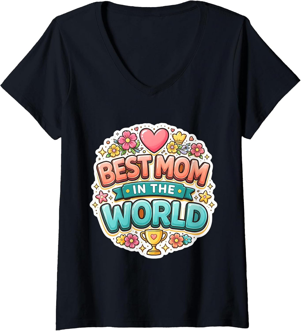 Best Mom in The World Mother's Day Mama Merch