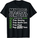 My Dog is A Democrat Free Housing T-Shirt