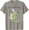 Off to Teach Music Funny Frog Music Teacher Back to School T-Shirt