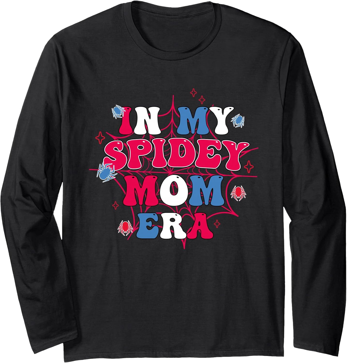 Mother Day In My Spider Mom Era