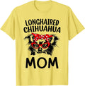 Longhaired Chihuahua Dog Mom Grandma Mothers Day