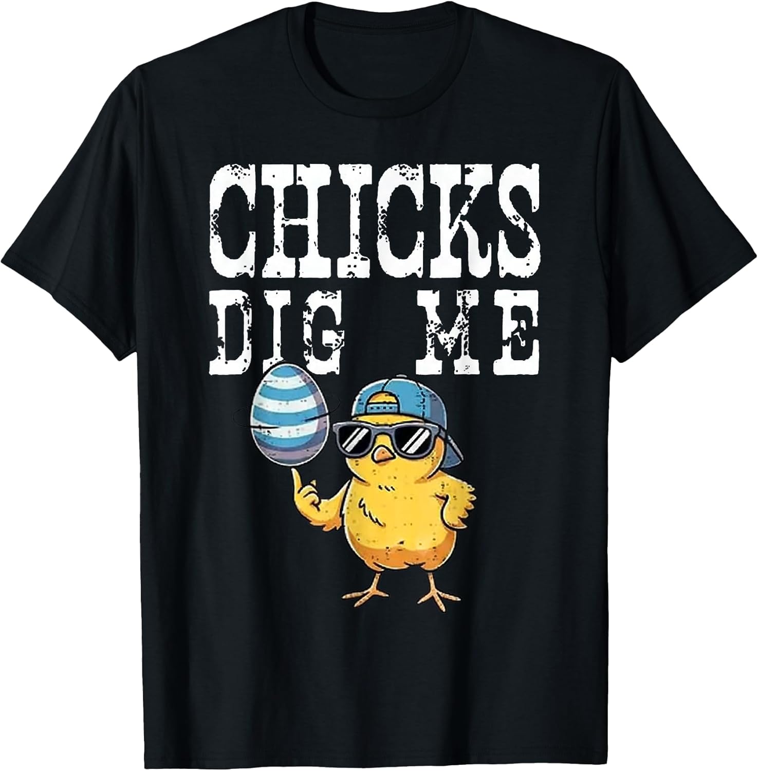 Funny Chick Dig Me Easter Day Women Men Kids