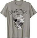 Dead Tired Shirt