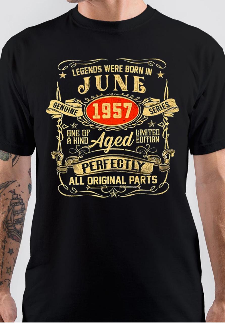 Born In June 1957 T-Shirt Hoodie, Sweatshirt | PureTeeCo.com